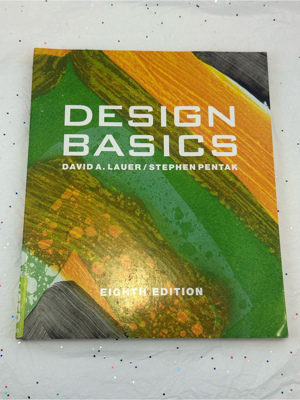 Design Basics by David A. Lauer & Stephen Pentak